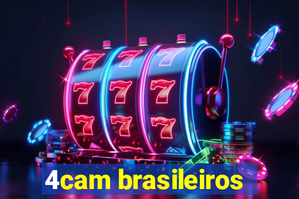 4cam brasileiros